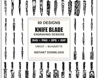 80 Knife Blade Engraving SVG Bundle, Knife Designs PNG, Laser Engraving Patterns Eps Dxf, Kitchen Knife Cricut Silhouette Cut Files