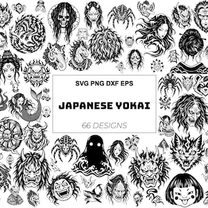 May include: A collection of 66 black and white illustrations featuring Japanese Yokai, mythical creatures, and spirits. The central text reads SVG PNG DXF EPS, JAPANESE YOKAI, and 66 DESIGNS. The graphic set includes demons, ghosts, and animals.