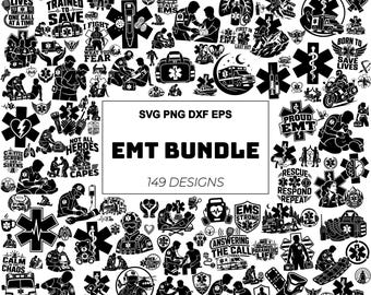 149 EMT SVG Bundle PNG Eps Dxf, Paramedic First Responder Emergency Medical Quotes, Ambulance Rescue Cricut Silhouette Designs Clipart