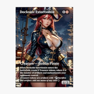 May include: A fantasy card depicting a female Goblin Pirate with red hair, dressed in a black pirate coat and hat. The card is labelled "Dockside Extortionist" and "Creature - Goblin Pirate". The card has a power/toughness of 1/2.