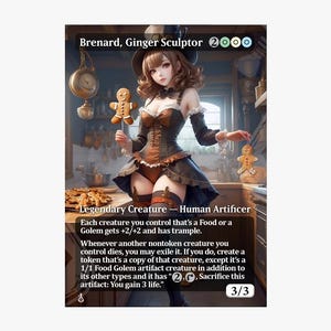 Puede incluir: Carta de fantasía con "Brenard, Ginger Sculptor". La carta muestra a una mujer con un atuendo marrón y negro sosteniendo un hombre de jengibre. El texto describe las habilidades y estadísticas de la criatura, con 3/3 de poder y resistencia.