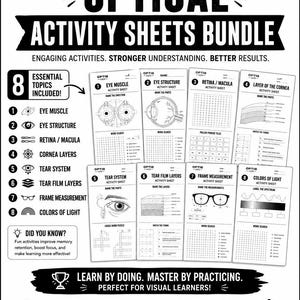Puede incluir: Un paquete educativo en blanco y negro titulado OPTI8 AXIS OPTICAL ACTIVITY SHEETS BUNDLE. Incluye ocho hojas de actividades sobre anatomía ocular, sistemas lagrimales, medidas de monturas y luz, con diagramas, sopas de letras y ejercicios.