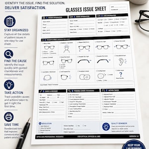 May include: A white printable PDF glasses issue sheet featuring sections for patient information, frame details, lens specifications, and a checklist for common optical problems like blurry vision, loose frames, or scratched lenses with checkboxes.
