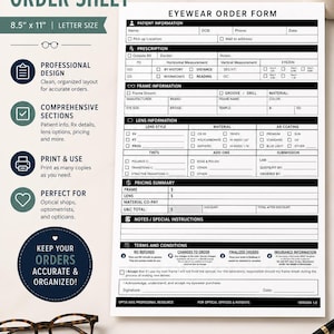 May include: A printable eyewear order form document measuring 8.5 inches by 11 inches. The form includes sections for patient information, prescription details, frame and lens specifications, pricing summary, and terms and conditions for optical orders.
