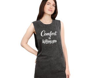Camiseta sin mangas "La comodidad te está matando" / Camiseta sin mangas con cita motivacional