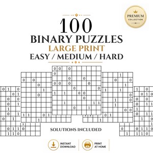Binairo Puzzles Large Print with Solutions, 100 Binary Logic Puzzles, All Levels Takuzu (Instant PDF Download Printable Pages )