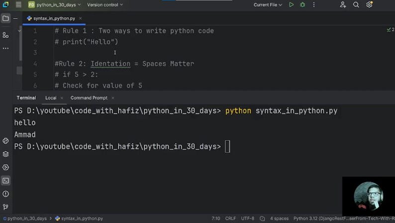 May include: A dark-themed code editor interface displaying a Python script file named syntax_in_python.py. The code includes comments about Python syntax rules, indentation, and spaces. A terminal window below shows the command execution and output.