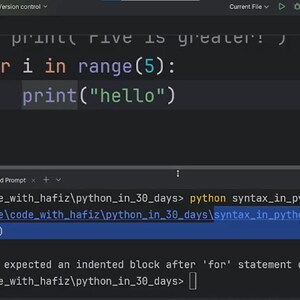 May include: A computer screen displaying a code editor with a Python script. The code shows a for loop on line 7 and a print statement on line 8. A terminal window below displays an IndentationError message regarding the for statement on line 7.