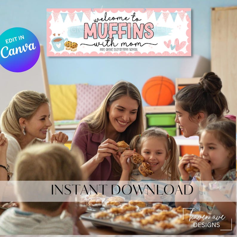 Muffins with Mom Banner Template | Editable Canva Mother’s Day Event Decor (Digital Download)