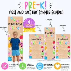 May include: A digital bundle of four editable Pre-K banner templates for first and last day of school photos. The designs feature colorful school supply graphics, bunting, and text reading My First Day of Pre-K or My Last Day of Pre-K.