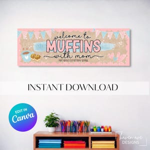 Muffins with Mom Banner Template | Editable Canva Mother’s Day Event Decor (Digital Download)