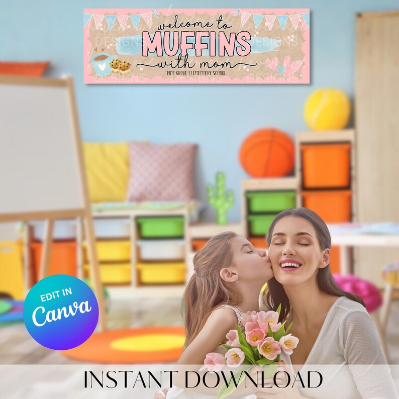 Muffins with Mom Banner Template | Editable Canva Mother’s Day Event Decor (Digital Download)