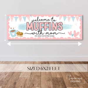 Muffins with Mom Banner Template | Editable Canva Mother’s Day Event Decor (Digital Download)