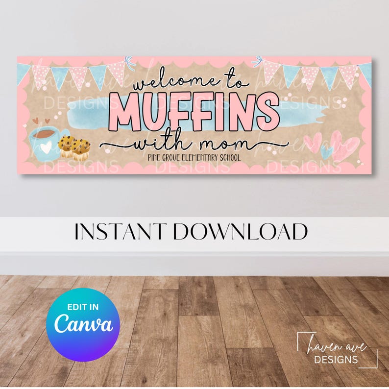 Muffins with Mom Banner Template | Editable Canva Mother’s Day Event Decor (Digital Download)