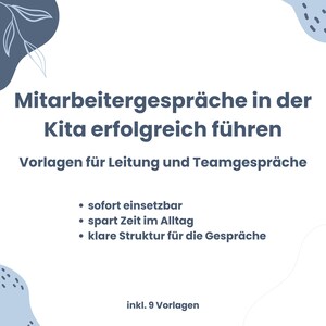 Puede incluir: Fondo blanco con texto en azul oscuro y negro. El texto dice "Mitarbeitergespräche in der Kita erfolgreich führen" y "Vorlagen für Leitung und Teamgespräche". Viñetas enumeran características. Incluye 9 plantillas.