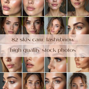 Peut inclure: Une grille de seize portraits montrant des visages au maquillage naturel, à la peau éclatante, avec des cils et sourcils définis. Le texte 82 SKIN CARE LASH&BROW high quality stock photos est superposé au centre en police serif marron.