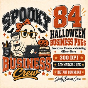 Pode incluir: Um gráfico digital apresentando um fantasma com óculos e um laço, sentado com um laptop, xícara de café e livros. O texto inclui SPOOKY BUSINESS CREW, 84 HALLOWEEN BUSINESS PNGs, Executive, Finance, Marketing, Office, 300 DPI, Commercial Use.