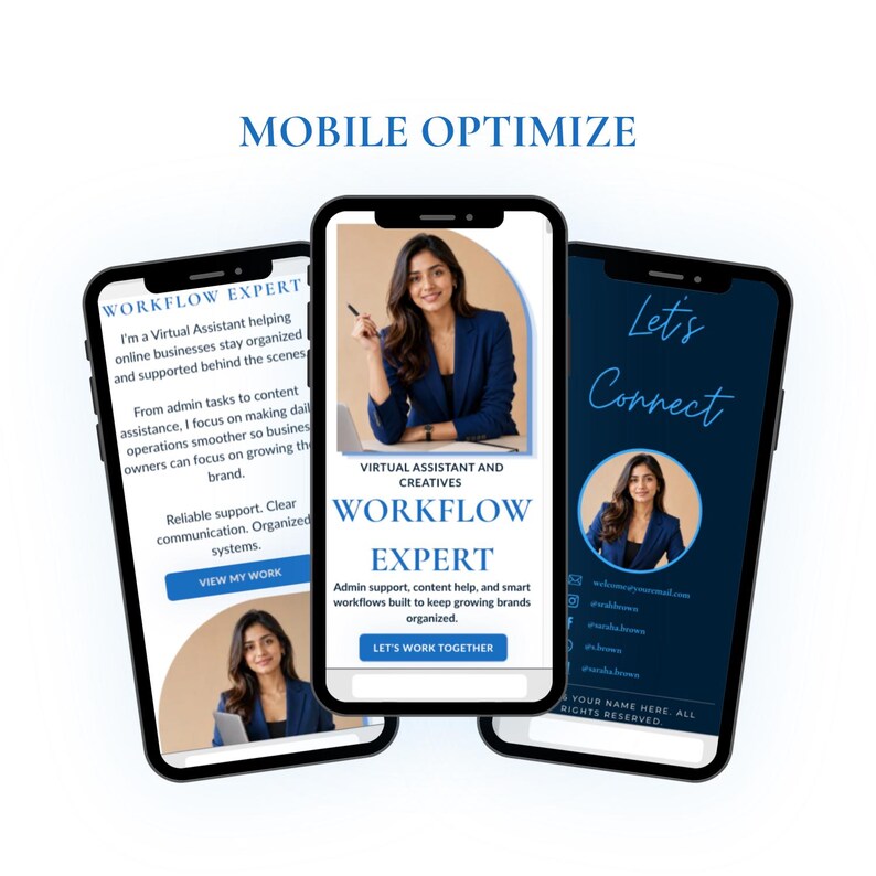 May include: Three smartphones displaying website content. The first phone shows "Workflow Expert" text and a photo of a woman. The second phone displays "Virtual Assistant and Creatives" and "Workflow Expert" text. The third phone says "Let's Connect".