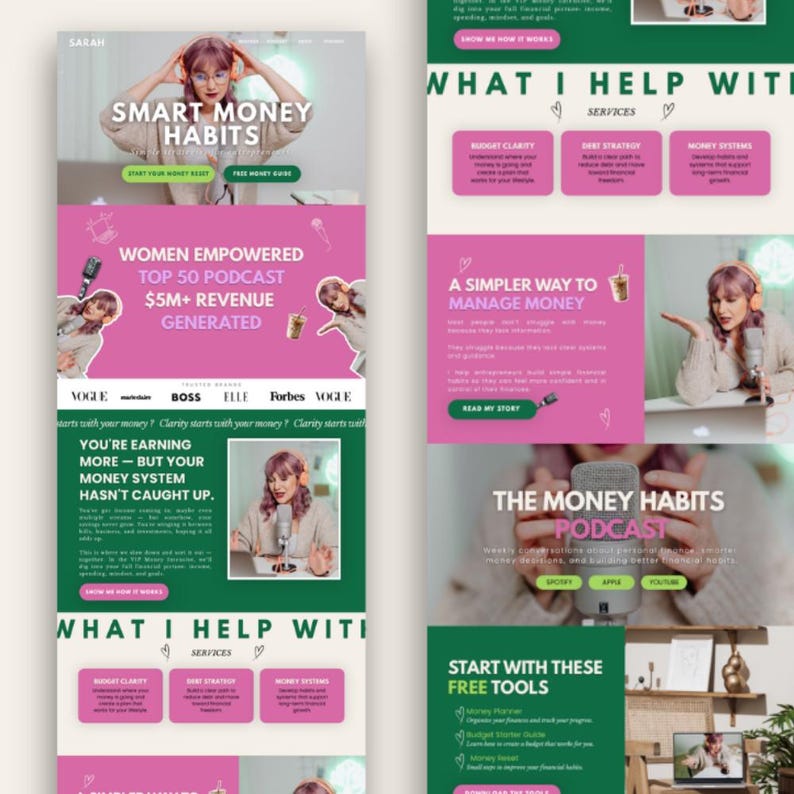 May include: A website layout with a pink and green color scheme. The text reads "Smart Money Habits" and "Women Empowered Top 50 Podcast $5M+ Revenue Generated." The site offers free tools and podcast information.