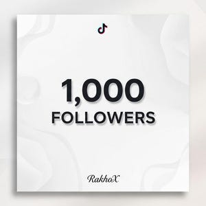 Puede incluir: Gráfico blanco con el logotipo de TikTok y el texto "1.000 FOLLOWERS" en negro. El logotipo de RakhoX está en la parte inferior. El fondo tiene un diseño abstracto sutil.