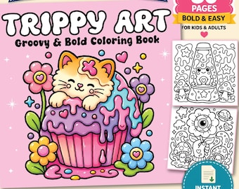 Trippy Art Groovy Bold Coloring Book for Kids and Adults | Cute Psychedelic Coloring Pages | Printable PDF | Instant Digital Download