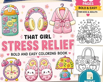 That Girl Stress Relief Bold and Easy Coloring Book for Kids and Adults | Self Care Coloring Pages| Printable PDF | Instant Digital Download