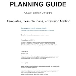 May include: A white and black essay planning guide titled "A* Essay Planning Guide" for A Level English Literature. The guide includes templates, example plans, and a revision method. The text includes an example plan for Othello, with questions, thesis statements, and evidence.