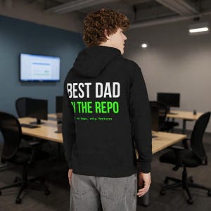 Best Dad in the Repo Hoodie | Father's Day Gift for Developer