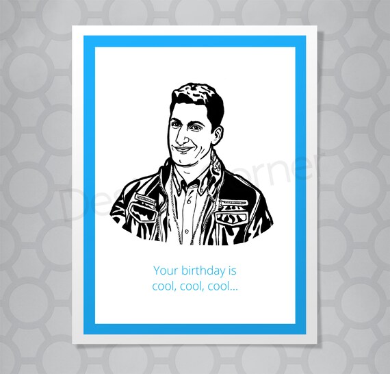 Brooklyn Nine Nine Jake Cool Birthday Funny Illustrated Card Etsy Brooklyn Nine Nine Jake Cool Birthday Funny Illustrated Card Etsy