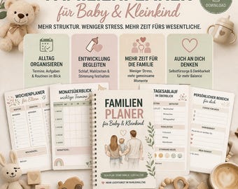 May include: A family planner notebook titled "FAMILIENPLANER für Baby & Kleinkind" with related stationery. The planner features sections for daily schedules, monthly overviews, and personal notes. A teddy bear and wooden toys are also visible.