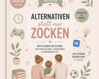 May include: A book cover with the title "ALTERNATIVEN statt nur ZOCKEN" in large letters, with the subtitle "DER PLANER FÜR ELTERN". The cover features illustrations of a family, a game controller, and other icons. The book is a planner.