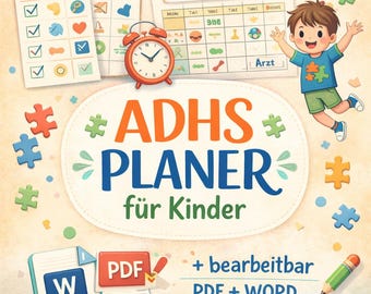 May include: A digital planner for children with ADHD, featuring a colourful design. The image includes a calendar, an alarm clock, and the text "ADHS PLANER für Kinder". Also included are PDF and Word file icons, and a pencil.