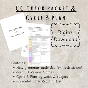 Może przedstawiać: Cyfrowy plik do pobrania zatytułowany CC Tutor Packet & Cycle 3 Plan. Dokument zawiera przewodnik po zajęciach dla korepetytorów, plan lekcji oraz tabelę z cotygodniowymi zajęciami, ponad 50 gier powtórkowych, listę prezentacji i lektur.
