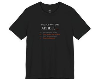 TDAH é uma novidade | Camiseta preta | O casal com TDAH | Presente para neurodivergente