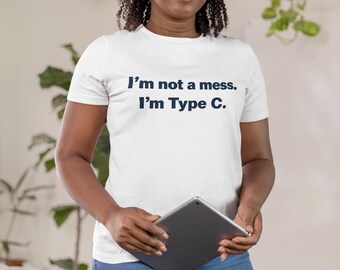 Camiseta Comfort Colors Tipo C | Camiseta divertida para pessoas com TDAH e neurodivergentes