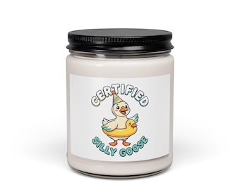 Certified Silly Goose Candle, Soy Jar | silly humor, wholesome meme