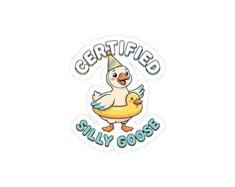 Certified Silly Goose Sticker | goofy animal, wholesome meme