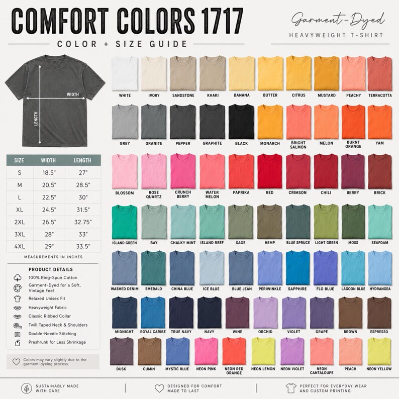 May include: A Comfort Colors 1717 garment-dyed heavyweight t-shirt color and size guide. The chart displays a wide variety of available fabric colors in a grid, alongside a table listing measurements in inches for sizes S through 4XL.
