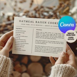 May include: A rectangular white recipe card for oatmeal raisin cookies featuring a list of ingredients and directions. The text includes "OATMEAL RAISIN COOKIES", "COOK TIME: 10-12 MINUTES", "ABOUT 24 COOKIES", "Ingredients:", and "Directions:".