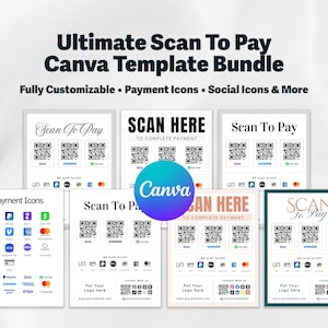 May include: A digital bundle of customizable Canva templates for scan-to-pay signage. The collection includes various layouts featuring QR codes, payment icons, and social media icons with text such as Ultimate Scan To Pay Canva Template Bundle.