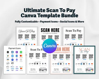 Op de afbeelding: Een digitaal pakket met aanpasbare Canva-sjablonen voor scan-to-pay-borden. De collectie bevat diverse lay-outs met QR-codes, betalingsiconen en sociale media-iconen met de tekst Ultimate Scan To Pay Canva Template Bundle.