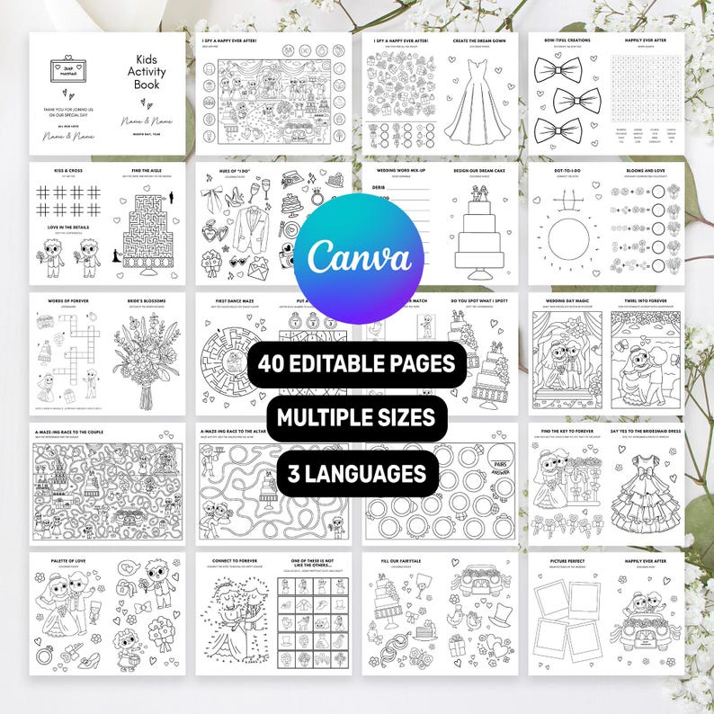 May include: A collection of 40 editable wedding-themed kids activity book pages featuring black and white line art illustrations, mazes, word games, and coloring activities. The pages include text such as 40 EDITABLE PAGES, MULTIPLE SIZES, and 3 LANGUAGES.