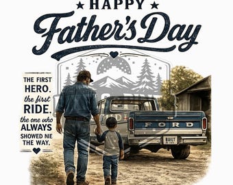 Fathers Day| Ford truck| truck png (digital Download)