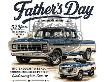 Fathers Day| Ford truck| truck png (digital Download)