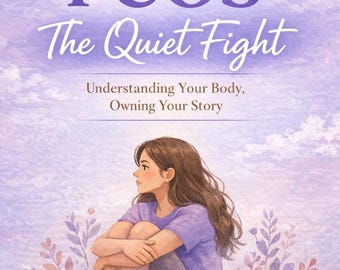 PCOS: The Quiet Fight