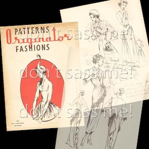 May include: A vintage sewing pattern booklet with the title "Patterns Originator Fashions" and a red circle with a drawing of a woman wearing a dress and hat. The booklet is open to a page with drawings of women wearing dresses.