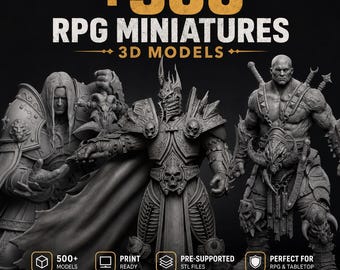 500+ Fantasy RPG Miniatures 3D Models – STL Bundle (Digital Download)