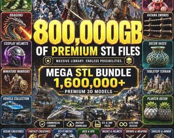 Puede incluir: Un anuncio digital para una colección de 800.000 GB de archivos STL premium y más de 1.600.000 modelos 3D. El gráfico presenta varios ejemplos de modelos 3D de fantasía, ciencia ficción y decorativos, incluyendo dragones, mechs, vehículos y terrenos.