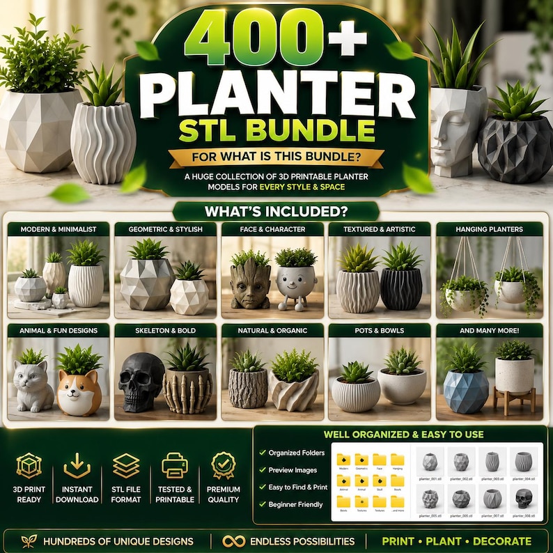 May include: A digital advertisement for a 400+ Planter STL Bundle featuring various 3D printable planter designs. The image displays geometric, face-shaped, animal-themed, and textured pots, along with icons for 3D print ready files and organised folders.