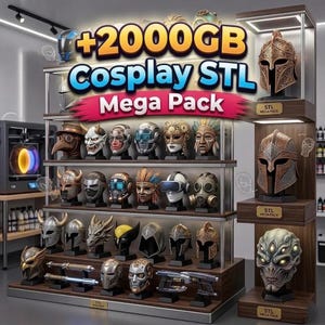May include: A digital display featuring a collection of various cosplay helmets and masks on shelves, with the text +2000GB Cosplay STL Mega Pack. The items include plague doctor, samurai, robotic, and fantasy-style headgear on stands.